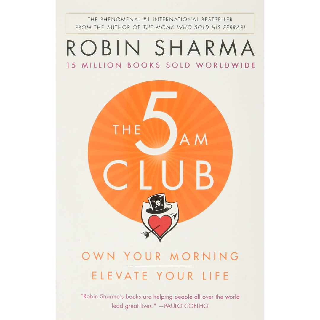 The 5 AM Club By Robin Sharma
