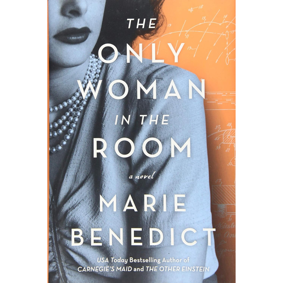 The Only Woman in the Room By Marie Benedict