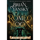 Romeo Moon By Brian Yansky