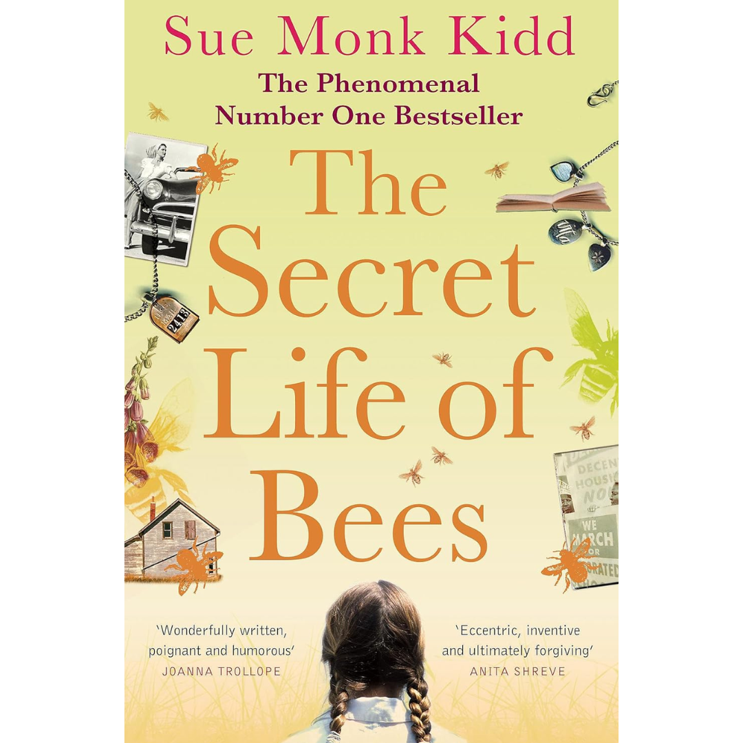 The Secret Life of Bees By Sue Monk Kidd