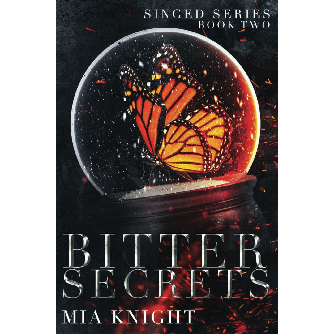 Bitter Secrets By Mia Knight