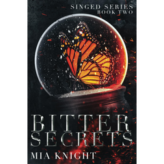 Bitter Secrets By Mia Knight