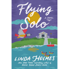 Flying Solo By Linda Holmes