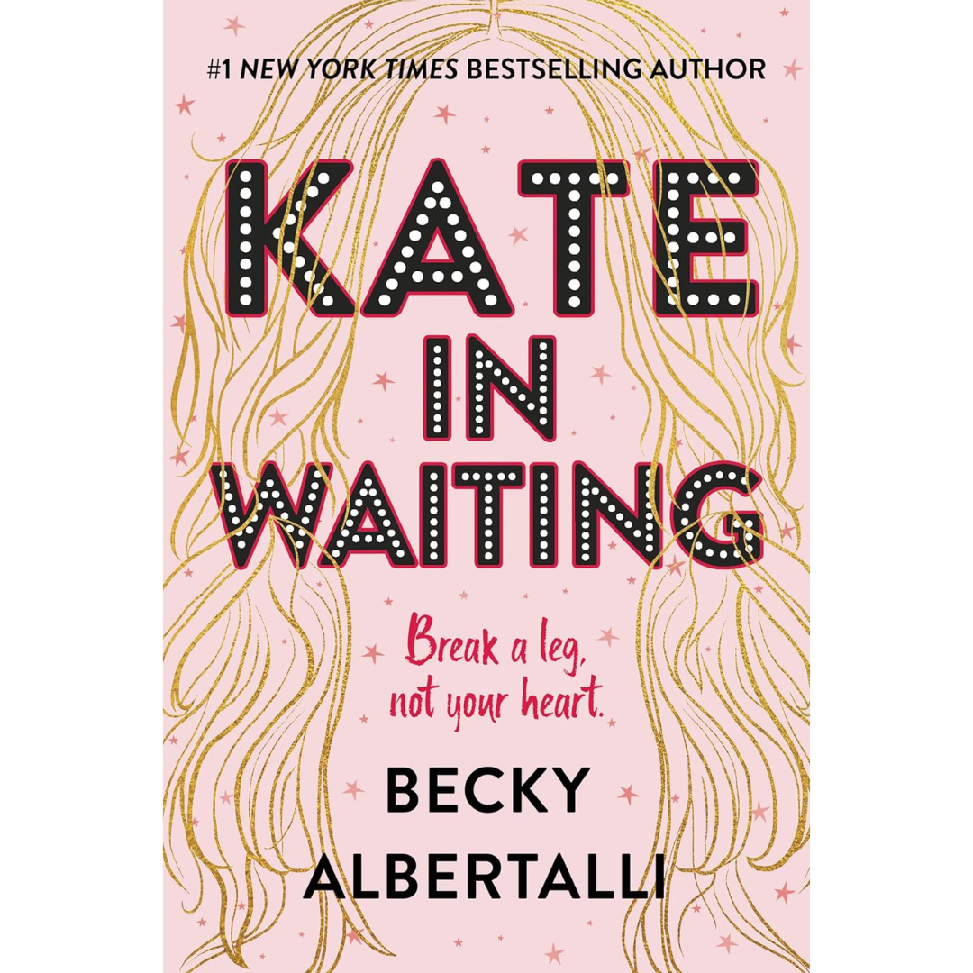 Kate in Waiting By Becky Albertalli