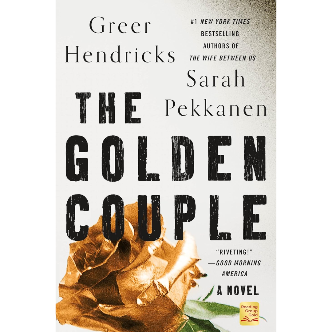 The Golden Couple By Greer Hendricks
