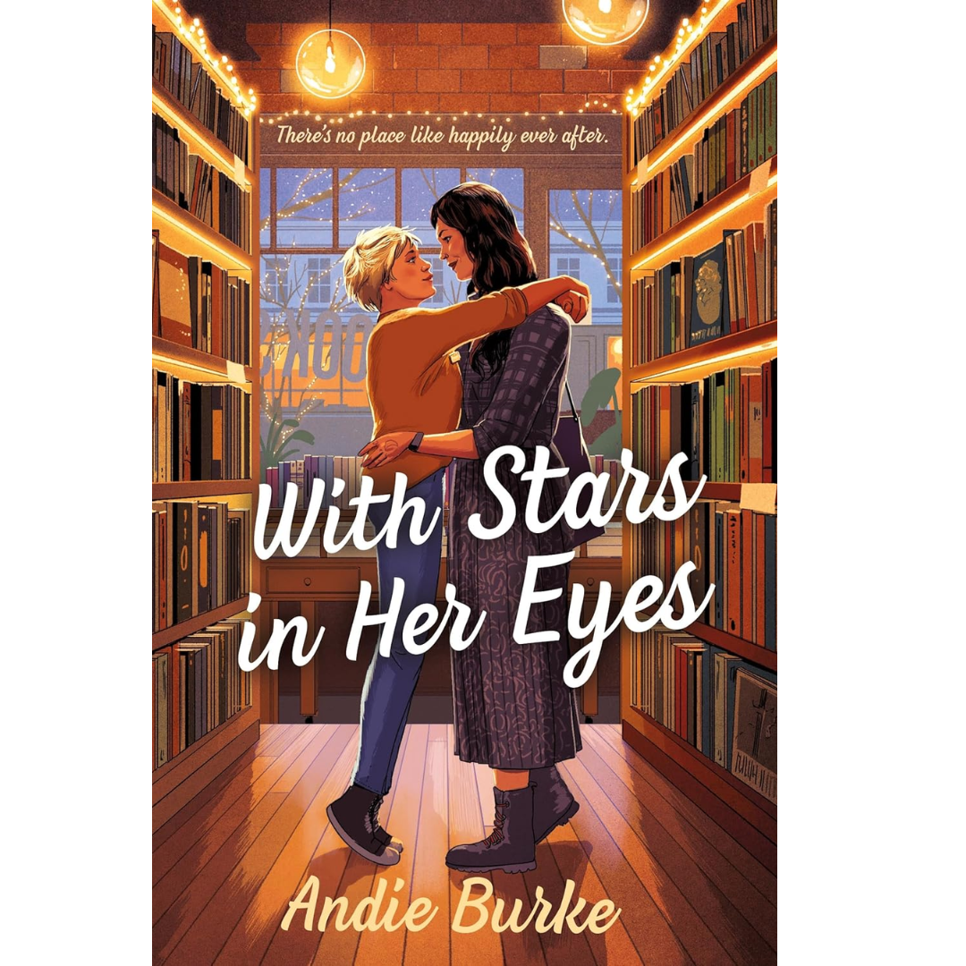With Stars in Her Eyes By Andie Burke
