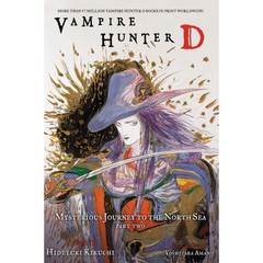 Vampire Hunter D Volume 8: Mysterious Journey to the North Sea, Part Two By Hideyuki Kikuchi