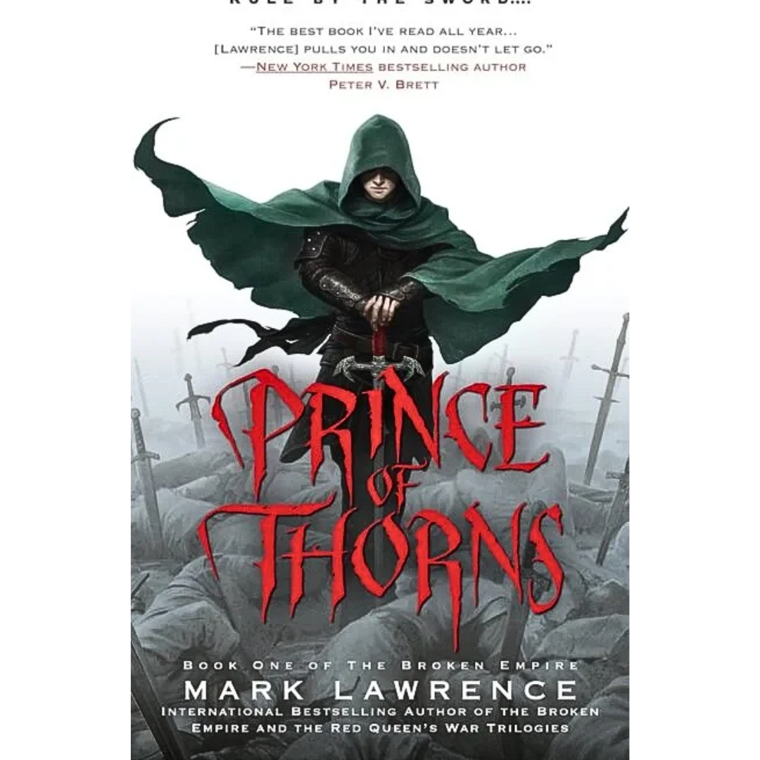 Prince of Thorns By Mark Lawrence