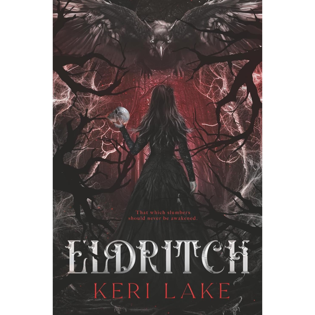 Eldritch By Keri Lake