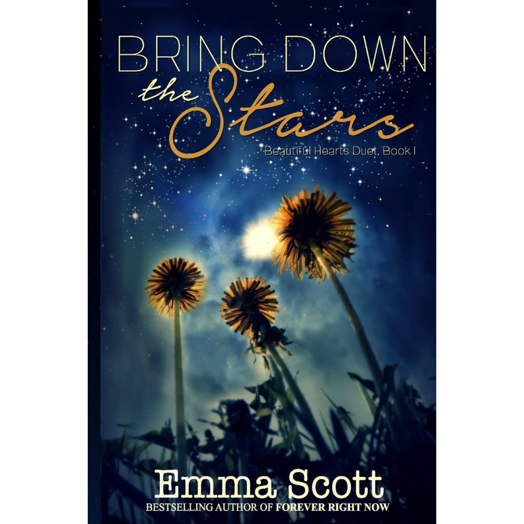 Bring Down the Stars By Emma Scott