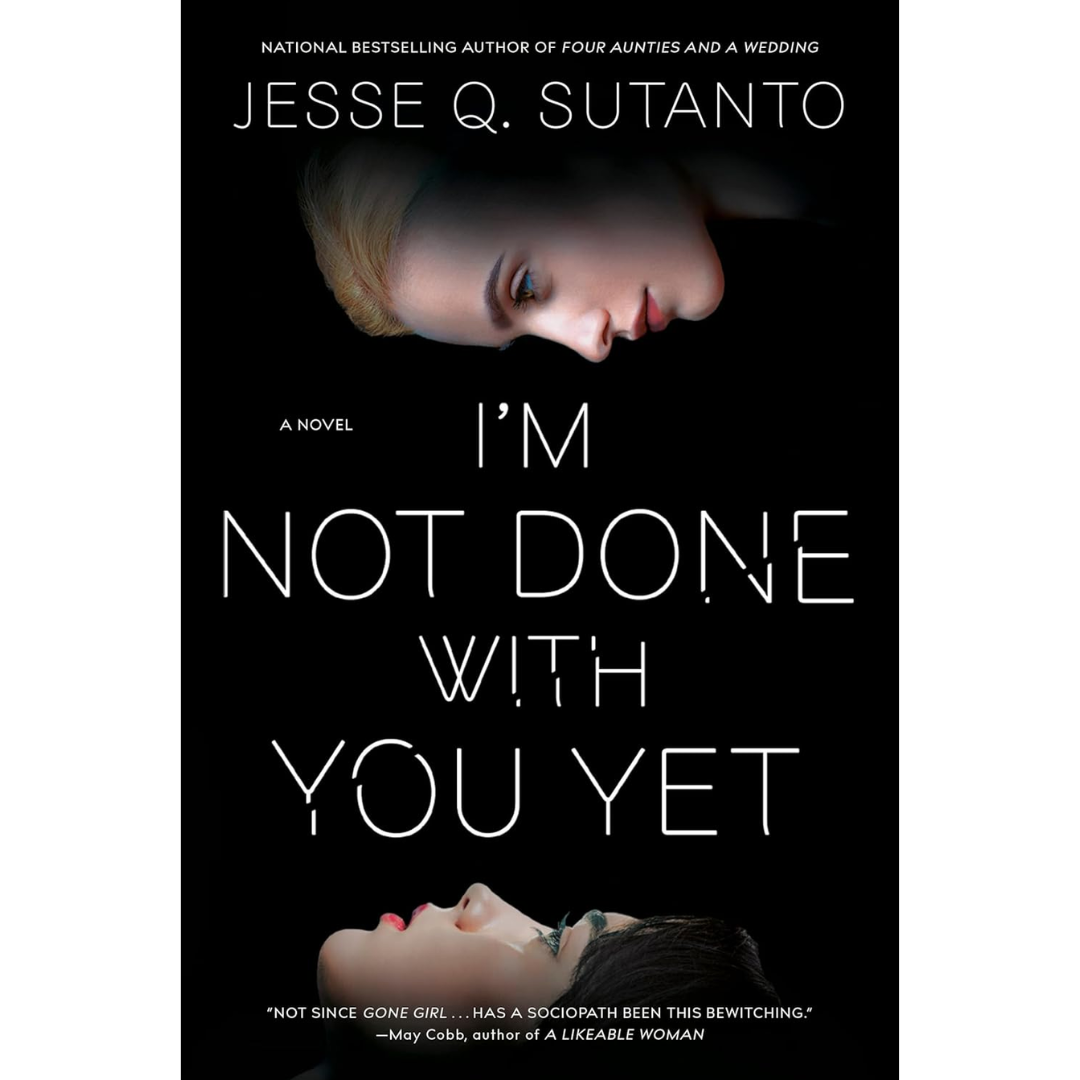 I'm Not Done with You Yet By Jesse Q. Sutanto