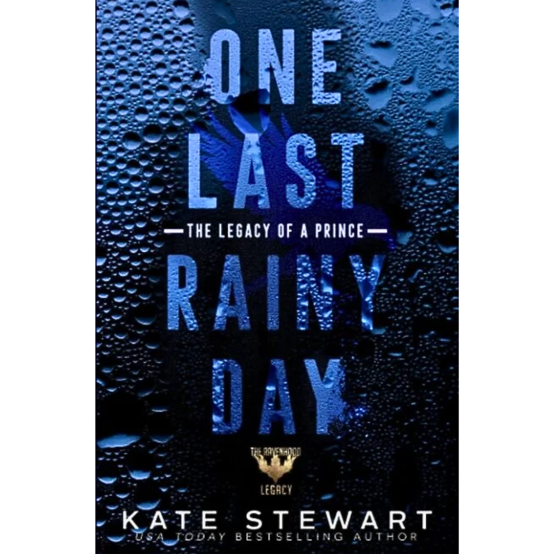 One Last Rainy Day By Kate Stewart