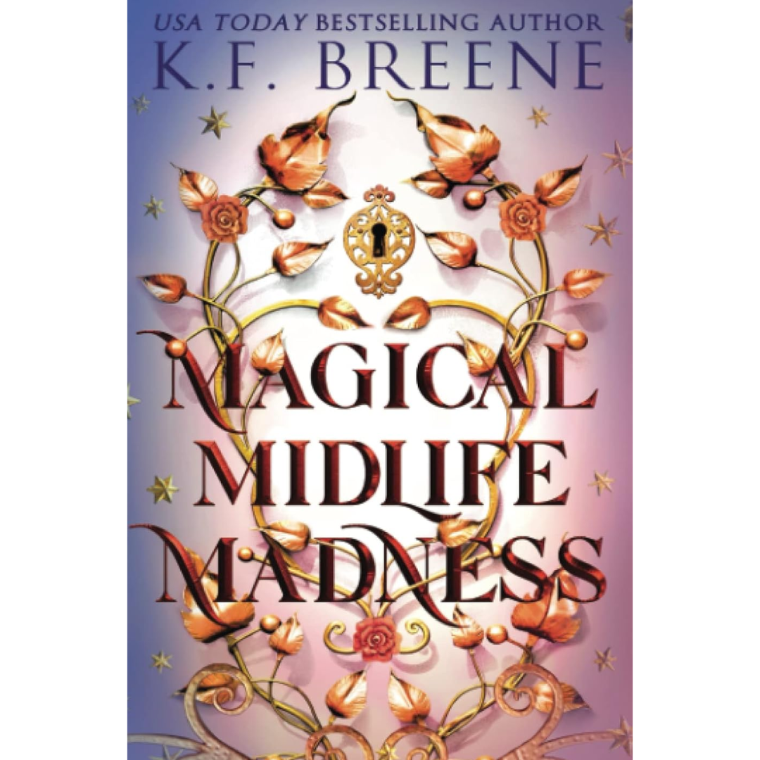Magical Midlife Madness By K.F. Breene