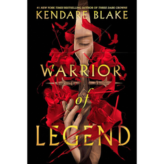 Warrior of Legend By Kendare Blake