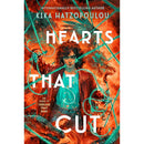 Hearts That Cut By Kika Hatzopoulou