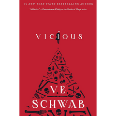 Vicious By Victoria E. Schwab