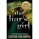 The Liar’s Girl By Catherine Ryan Howard