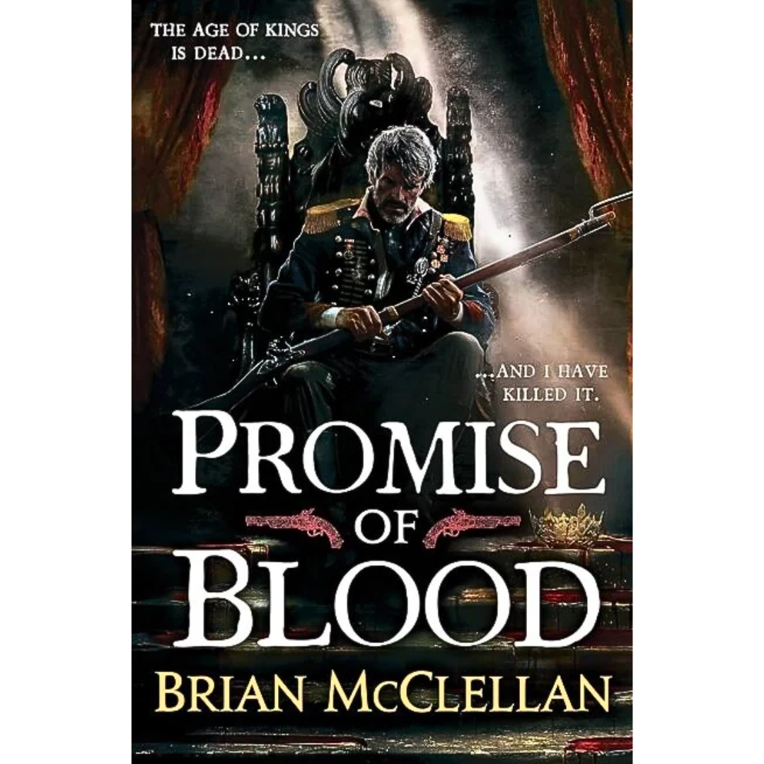 Promise of Blood By Brian McClellan