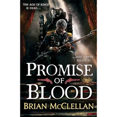 Promise of Blood By Brian McClellan