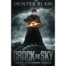 Crack the Sky By Hunter Blain
