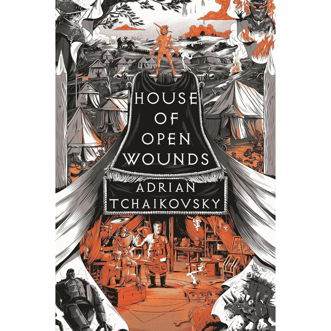 House of Open Wounds By Adrian Tchaikovsky