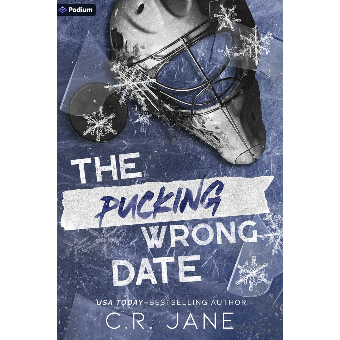 The Pucking Wrong Date By C.R. Jane