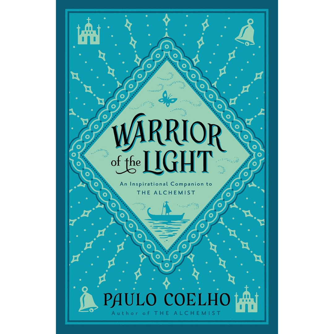 Warrior of the Light By Paulo Coelho