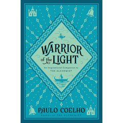 Warrior of the Light By Paulo Coelho