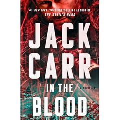 In the Blood By Jack Carr