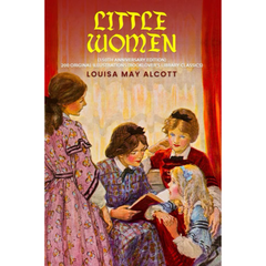 Little Women By Louisa May Alcott