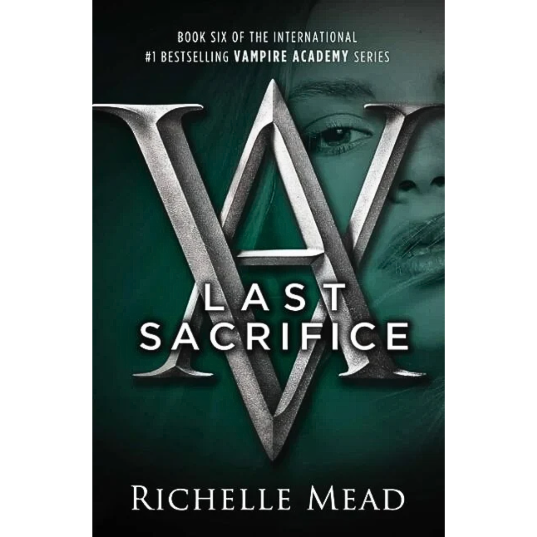 Last Sacrifice By Richelle Mead