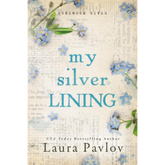 My Silver Lining By Laura Pavlov