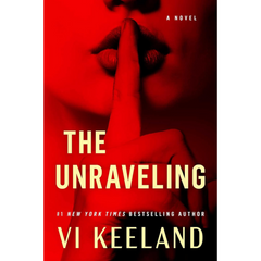 The Unraveling By Vi Keeland