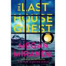 The Last House Guest By Megan Miranda