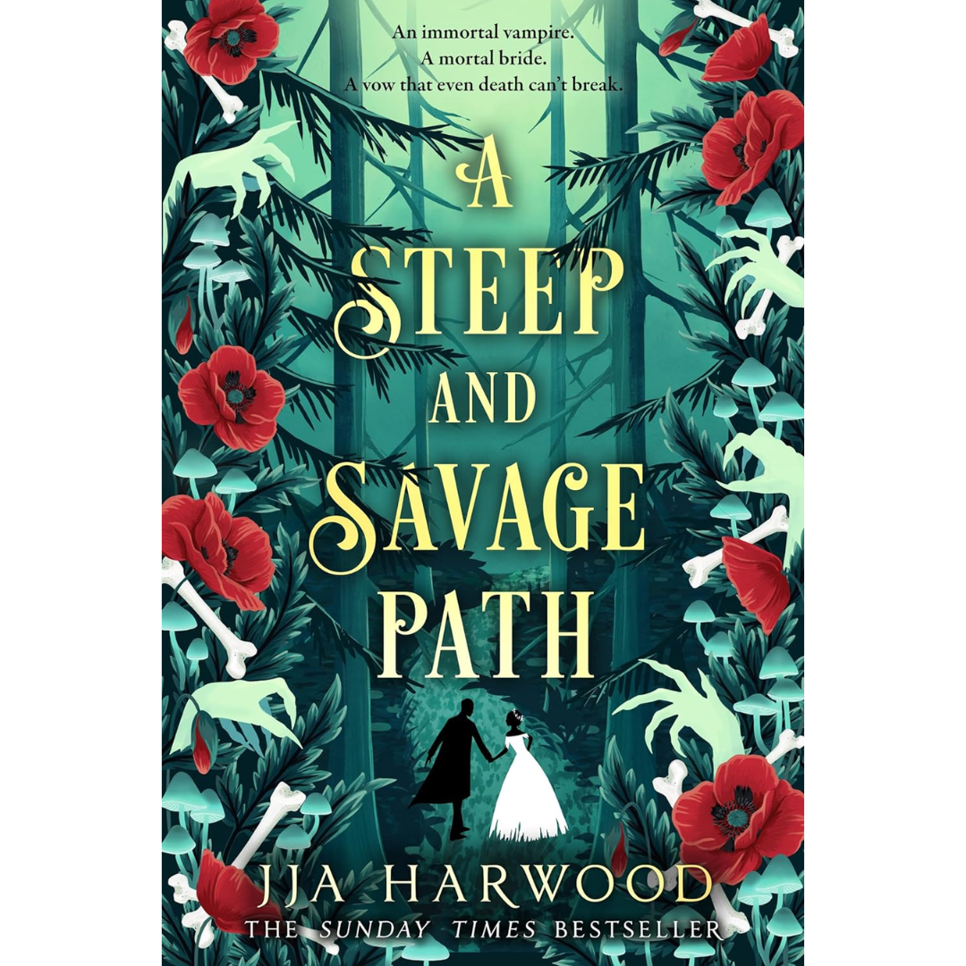 A Steep and Savage Path By J.J.A. Harwood