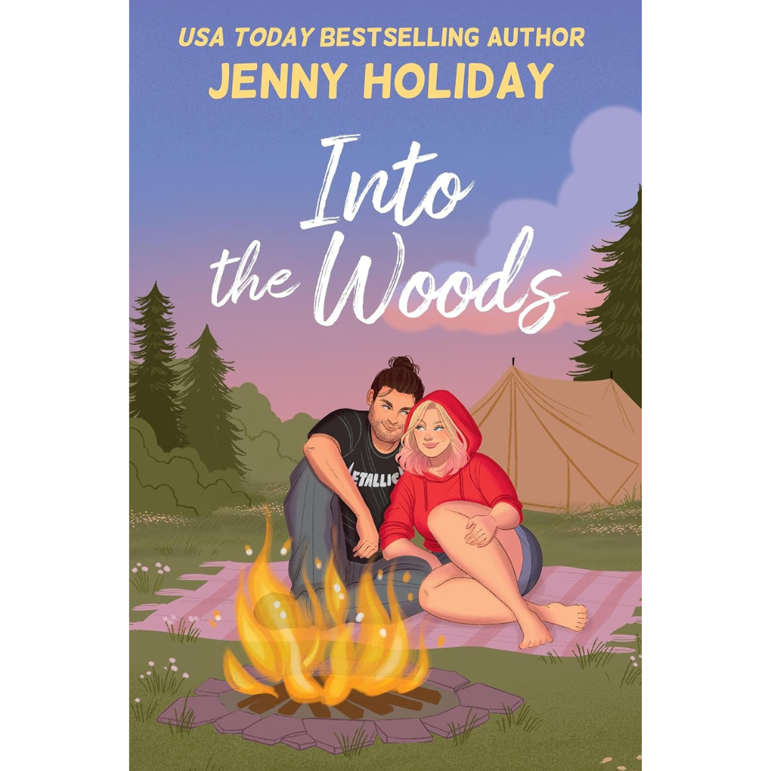 Into the Woods By Jenny Holiday