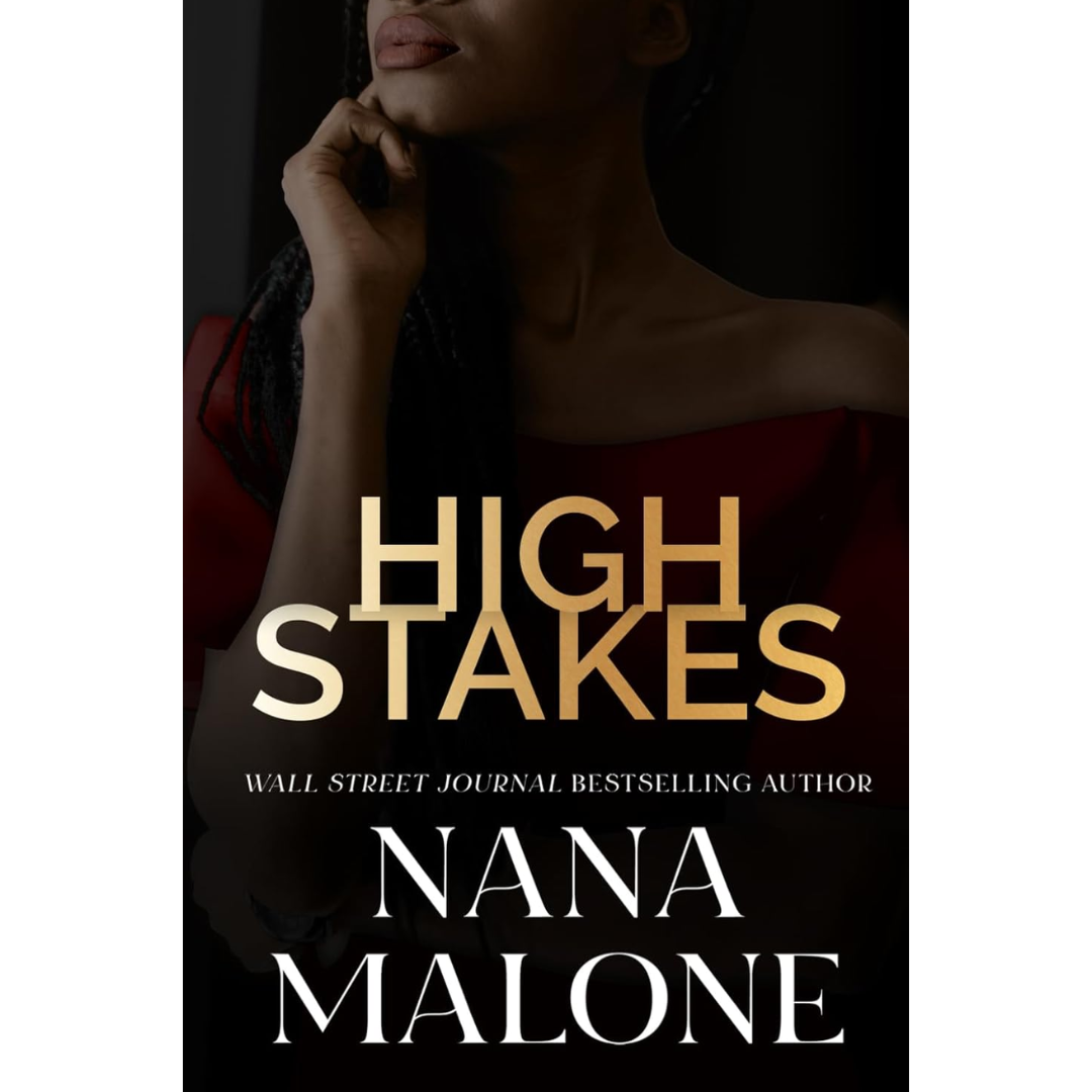 High Stakes By Nana Malone