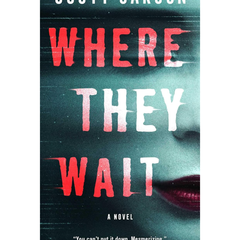 Where They Wait By Scott Carson