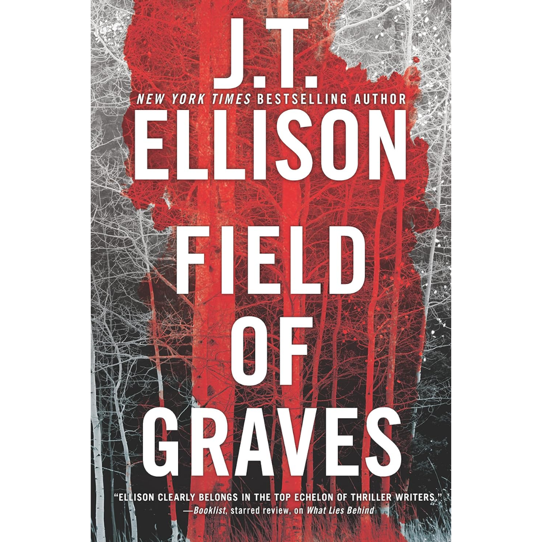 Field of Graves By J.T. Ellison