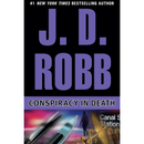 Conspiracy in Death  By J. D. Robb