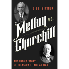 Mellon vs Churchill By Jill Eicher