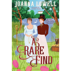 A Rare Find By Joanna Lowell