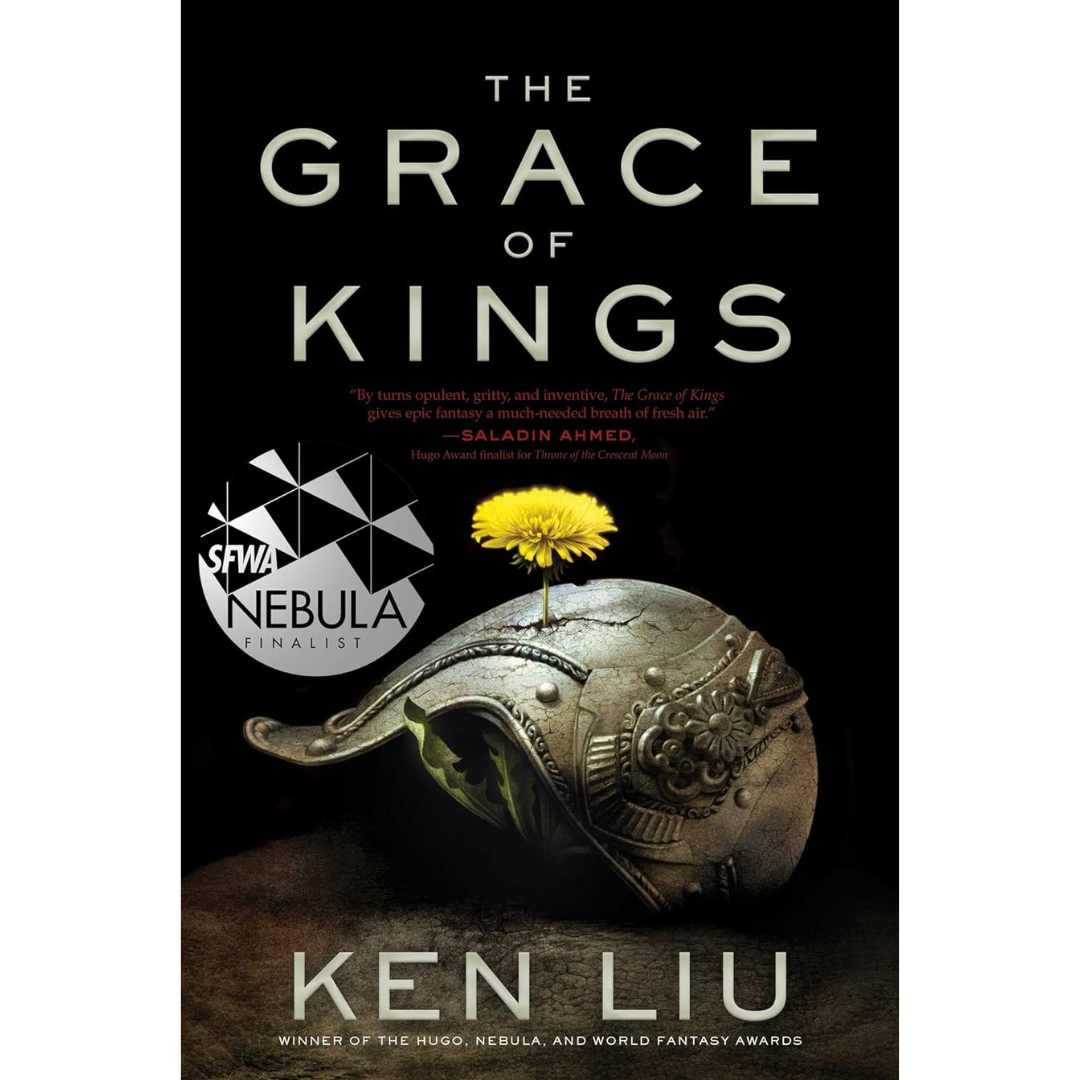 The Grace of Kings By Ken Liu
