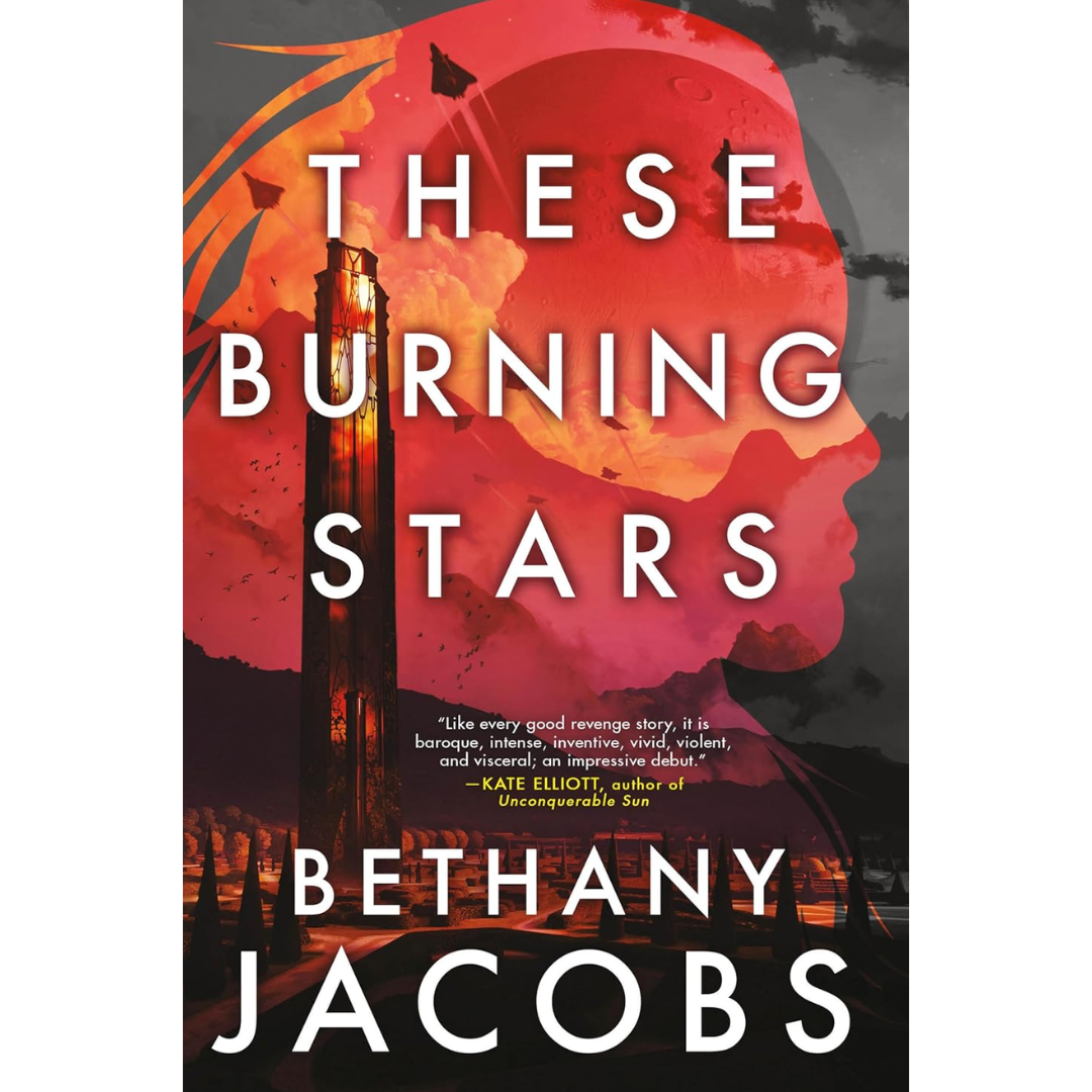 These Burning Stars By Bethany Jacobs