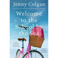 Welcome to the School by the Sea By Jane Beaton