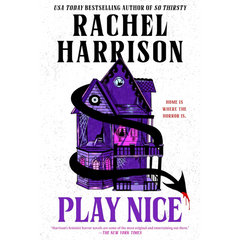 Play Nice By Rachel Harrison