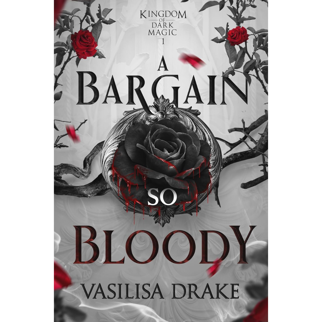 A Bargain So Bloody By Vasilisa Drake