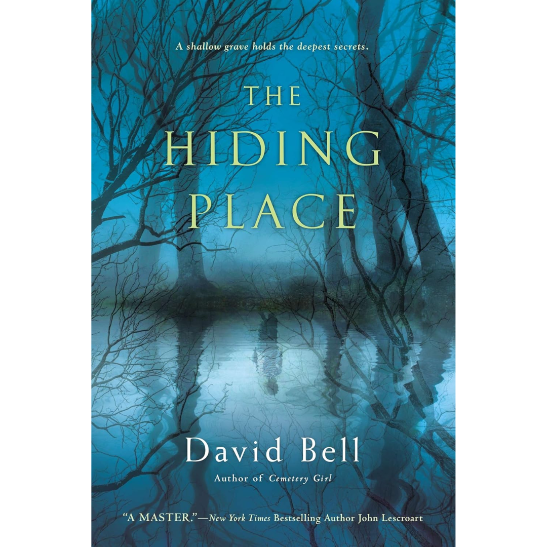 The Hiding Place By David Bell