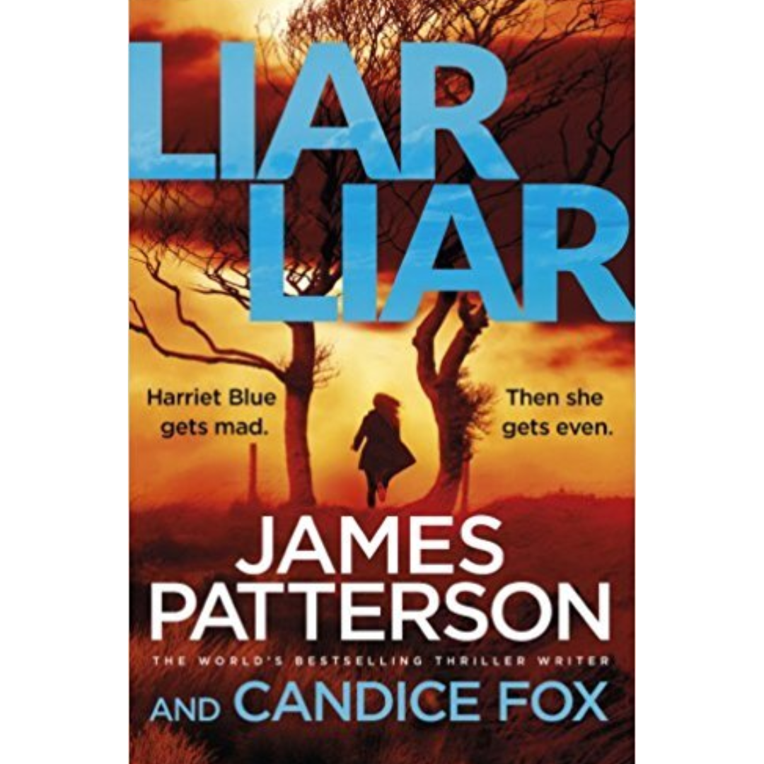 Liar Liar By James Patterson