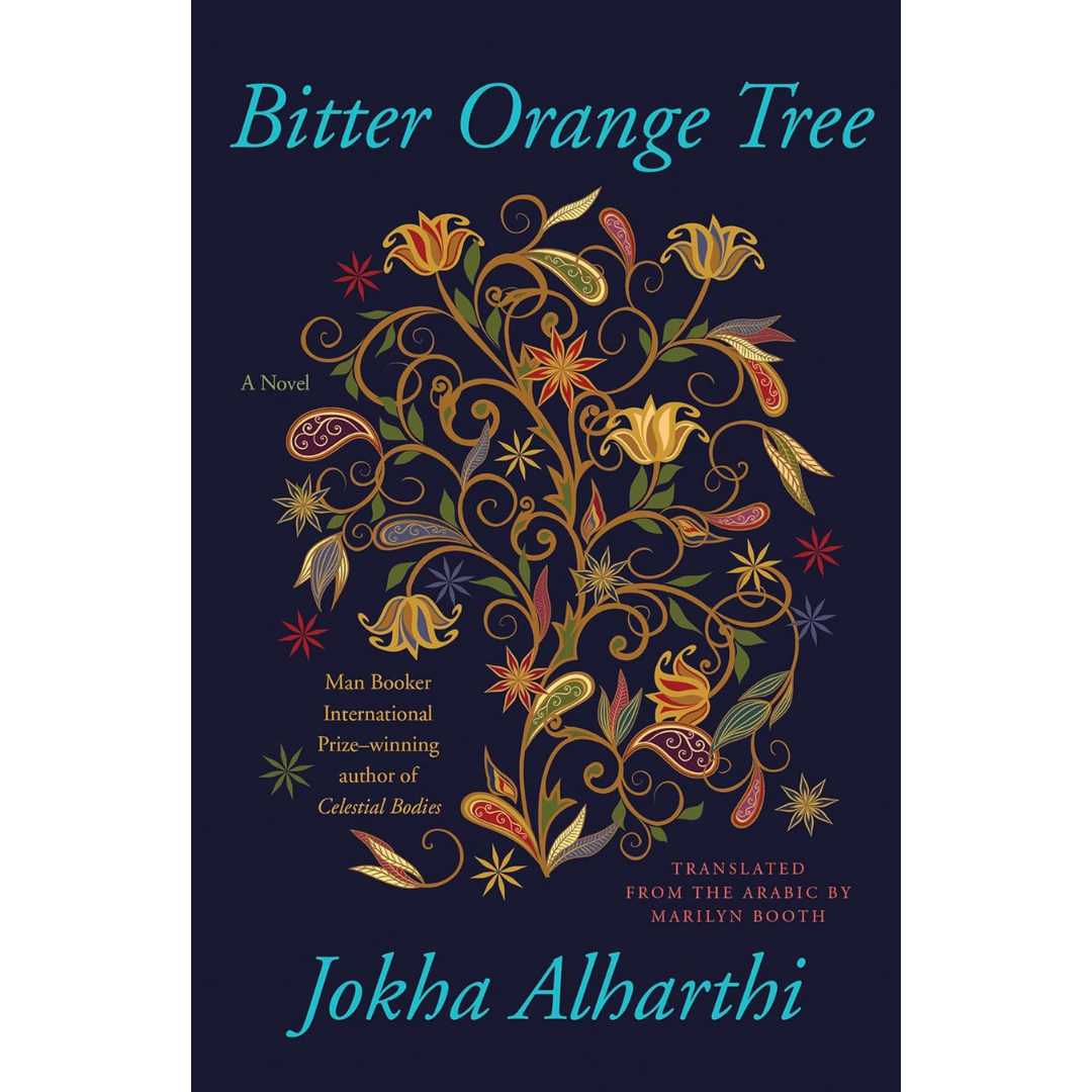 Bitter Orange Tree By Jokha Alharthi